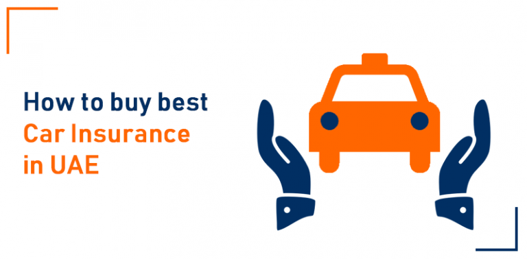 How to Buy best Car Insurance in UAE Buy best Car Insurance in UAE